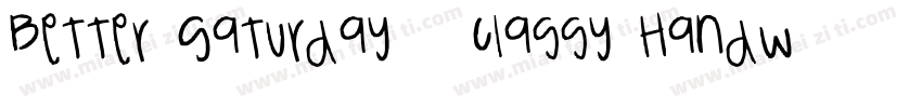 Better Saturday   Classy Handwritte字体转换
